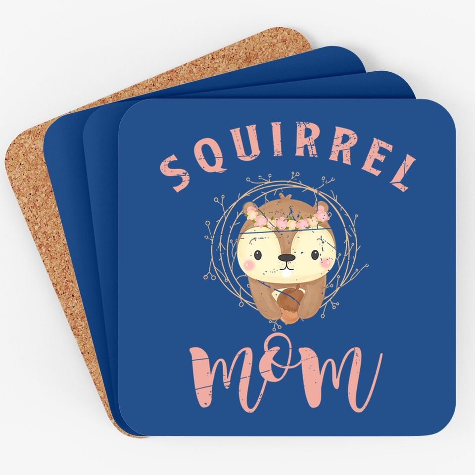 Squirrel Mom Coaster