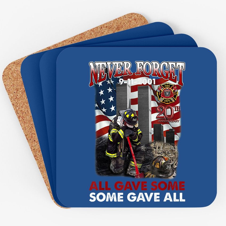 Never Forget 9-11-2001 20th Anniversary Funny Firefighters Coaster