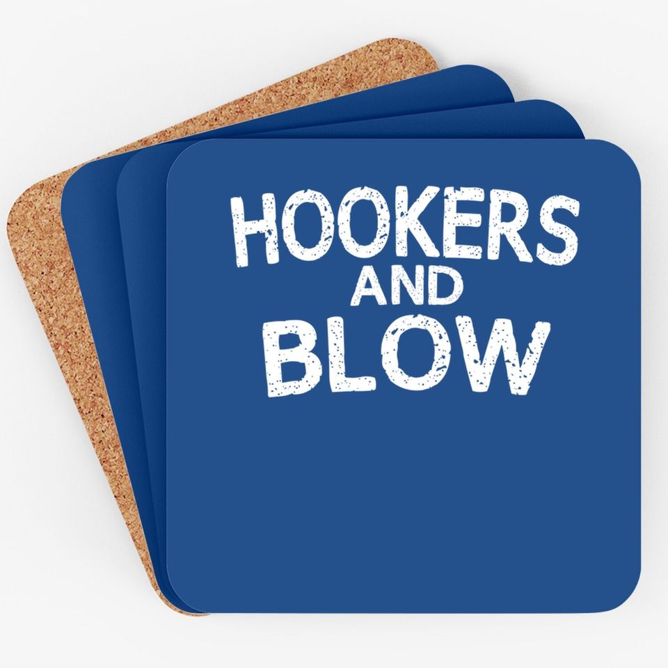 Hookers And Blow Funny Coaster College Participation Gift Coaster