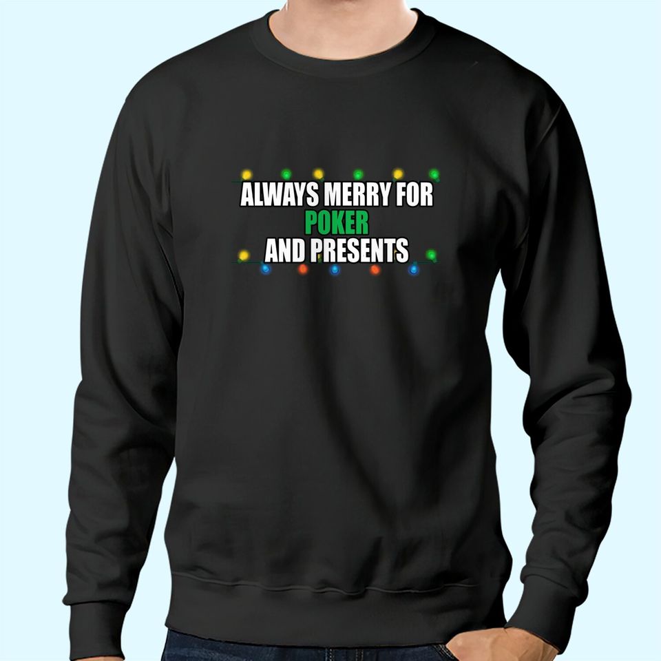 Poker Christmas Classic Sweatshirts