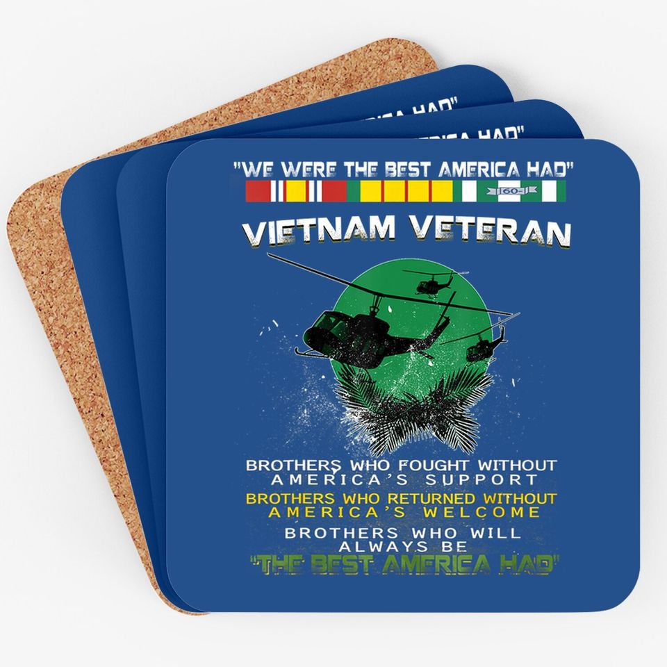 Vietnam Veteran Coaster: We Were America Had Proud Veteran Coaster