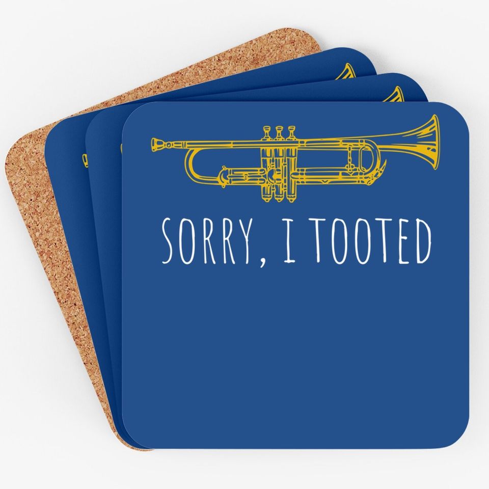 Trumpet Sorry I Tooted Coaster