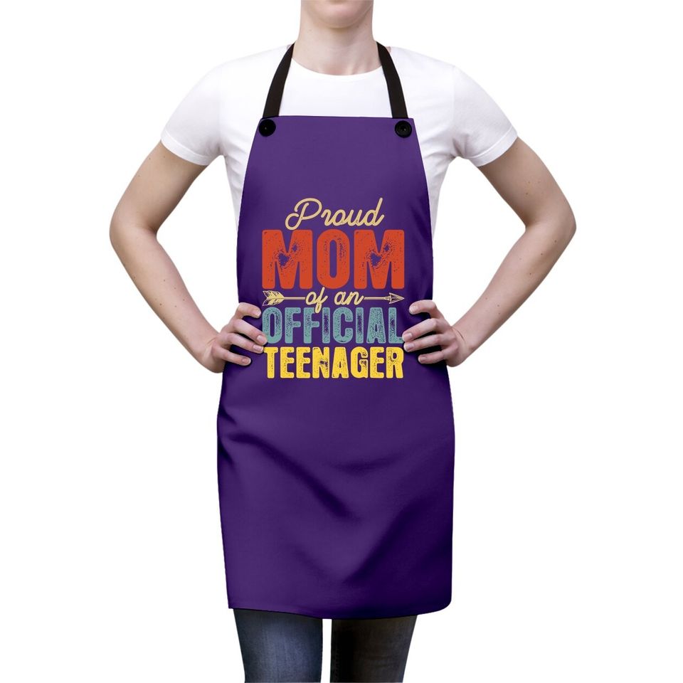 Proud Mom Of  Apronnager Birthday Apron