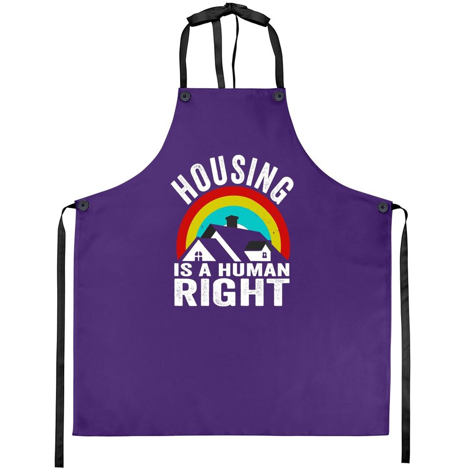 Housing Is A Human Right Poverty Cancel Rent Stop Evictions Apron