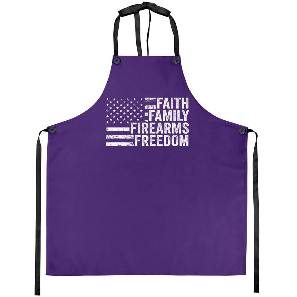 Faith Family Firearms & Freedom - Pro God Guns American Flag Apron