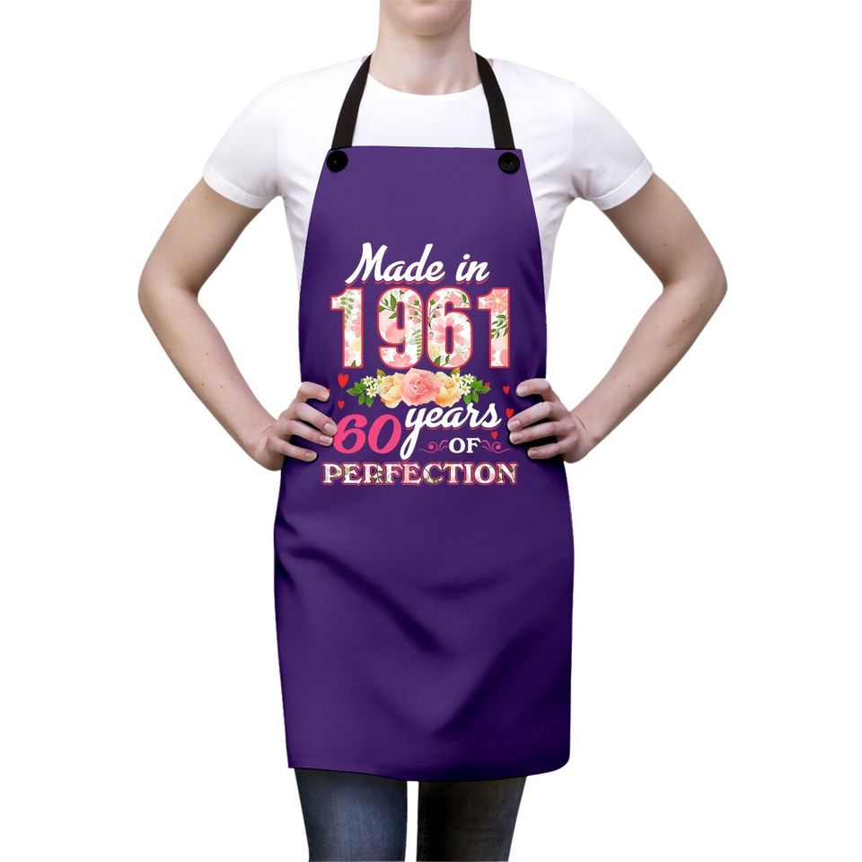 Made In 1961 Design 60 Years Old 60th Birthday Apron