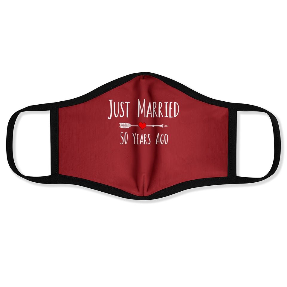 Just Married 50 Years Ago 50th Husband Wife Anniversary Gift Face Mask