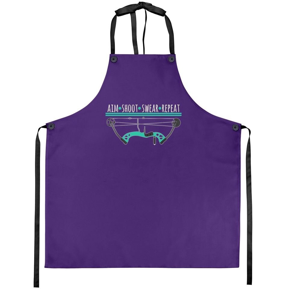 Bow And Arrow Gifts Aim Shoot Swear Repeat Archery Apron
