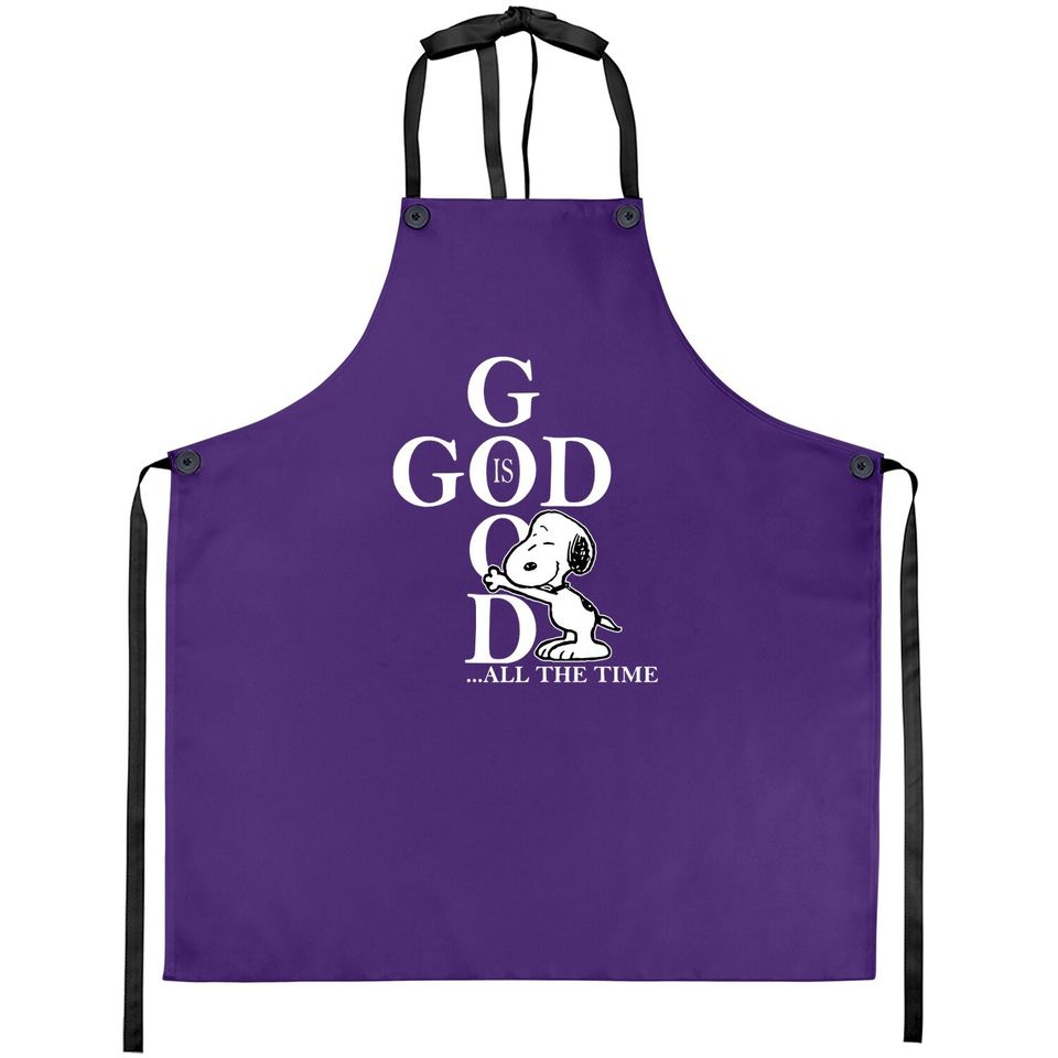 God Is Good Snoopy Love God Best Apron For Chirstmas With Snoopy Apron