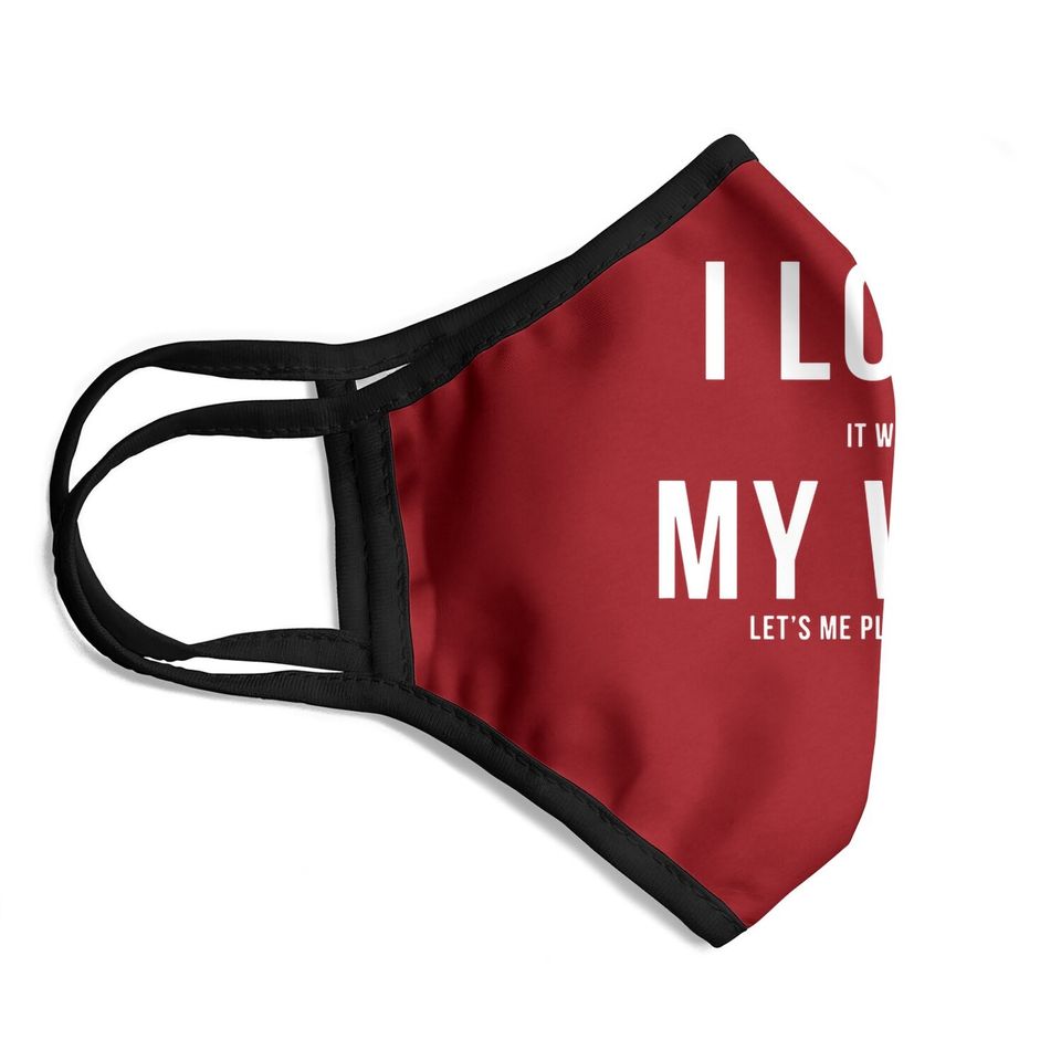 Disc Golf I Love My Wife Face Mask