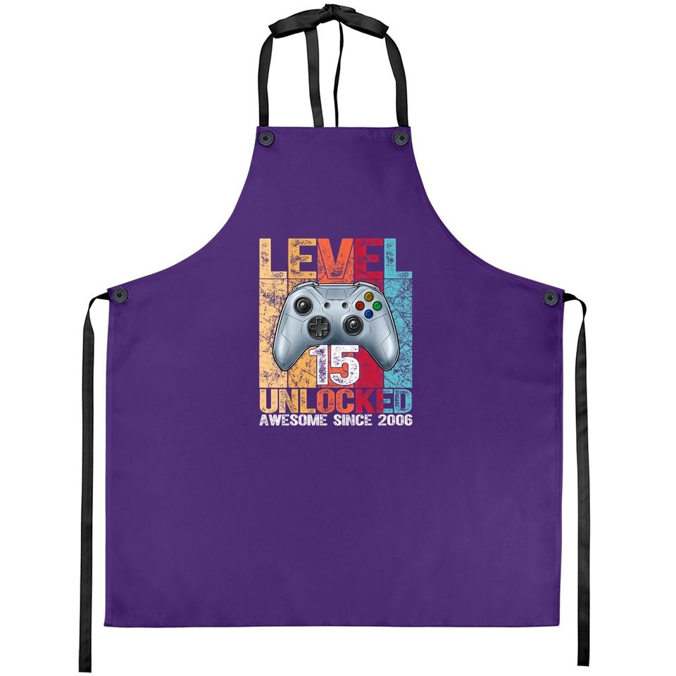 Level 15 Unlocked Awesome Since 2006 15th Birthday Gaming Apron