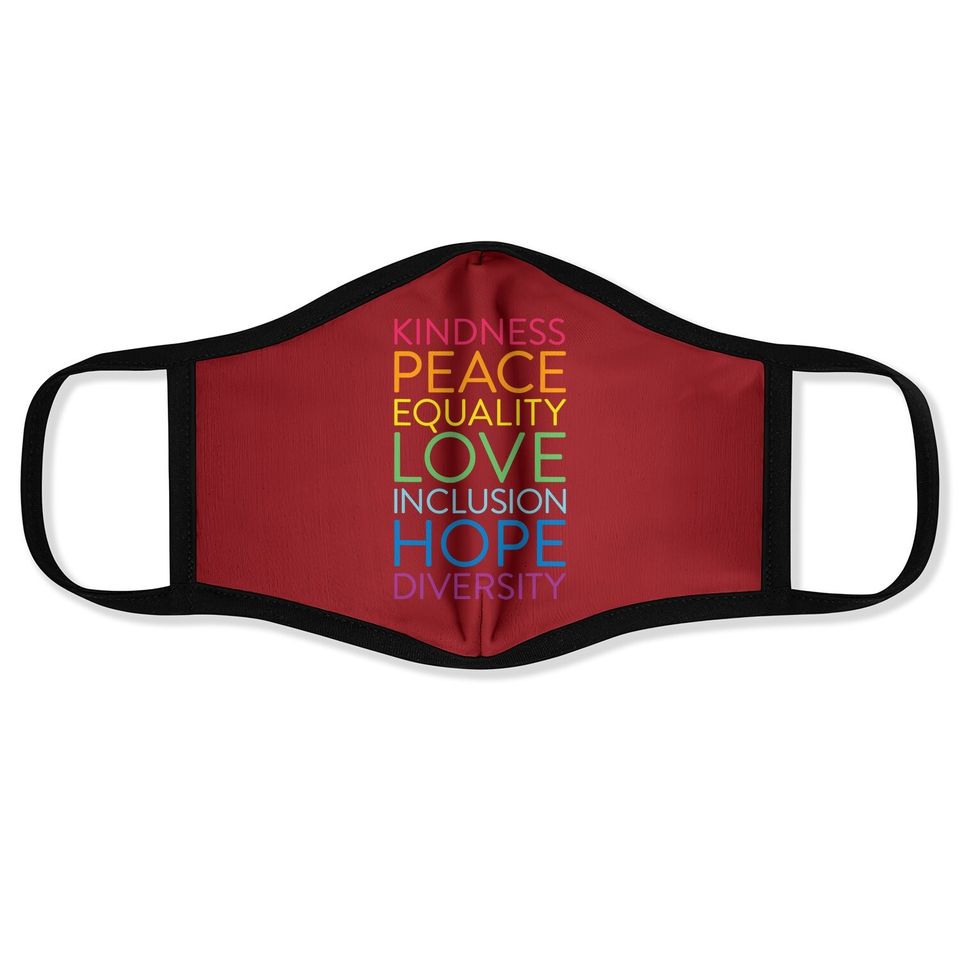 Peace Love Inclusion Equality Diversity Human Rights Face Mask