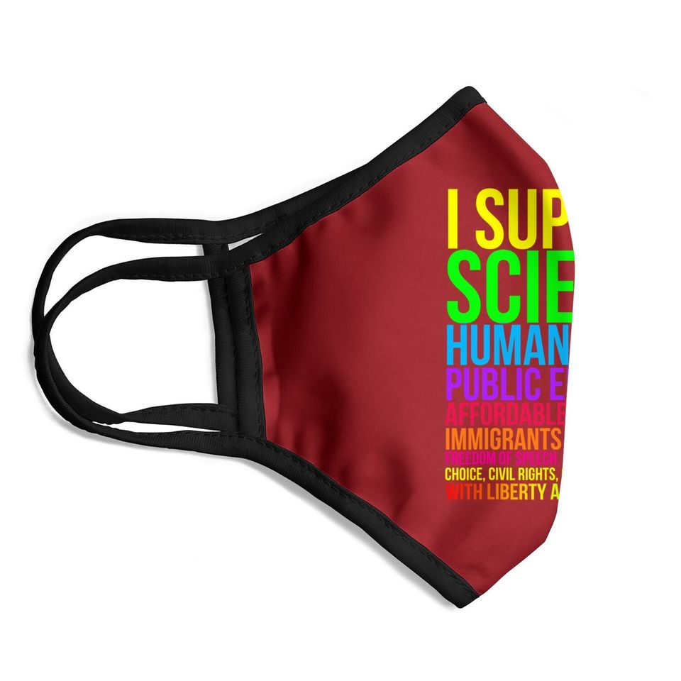 Science Human Rights Education Health Care Freedom Message Face Mask