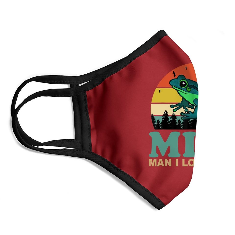 I Love Frogs Saying-amphibian Lovers Face Mask