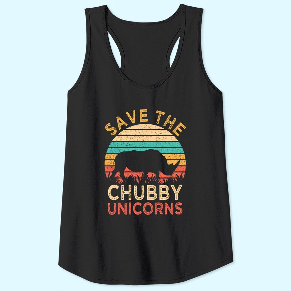 Save The Chubby Unicorns Vintage Funny Rhino Animal Rights Tank Top