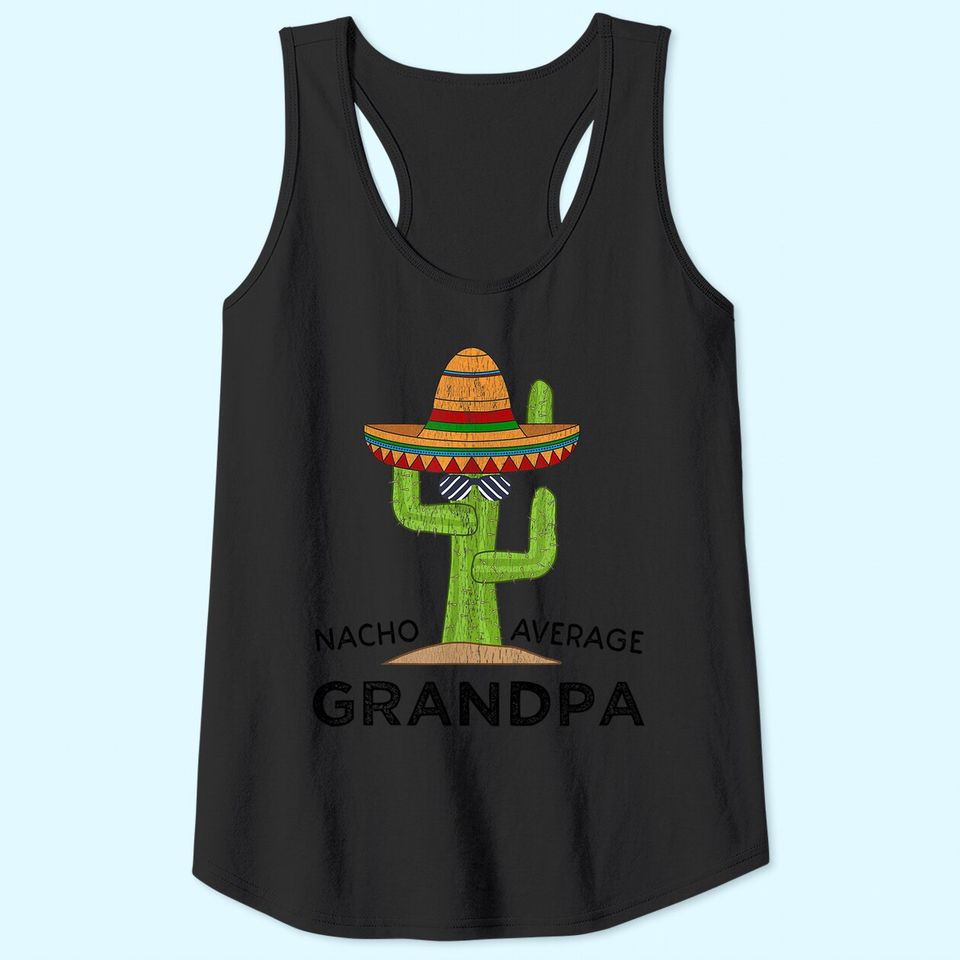 Fun Grandpa Humor Gifts | Funny Saying Father's Day Grandpa Tank Top