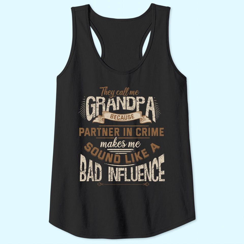 Funny Grandpa, Partner in Crime Phrase, Granddad Humor Tank Top
