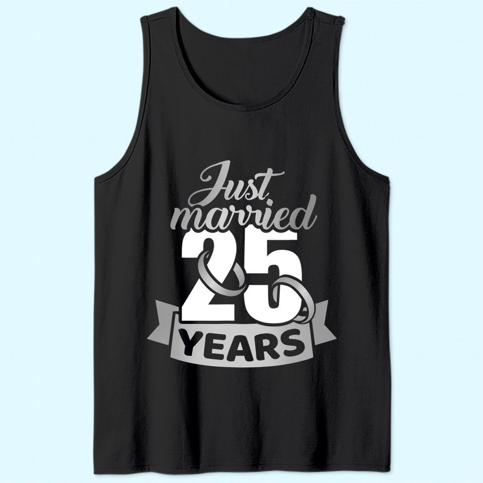 Just married 25 years 25th wedding anniversary Tank Top
