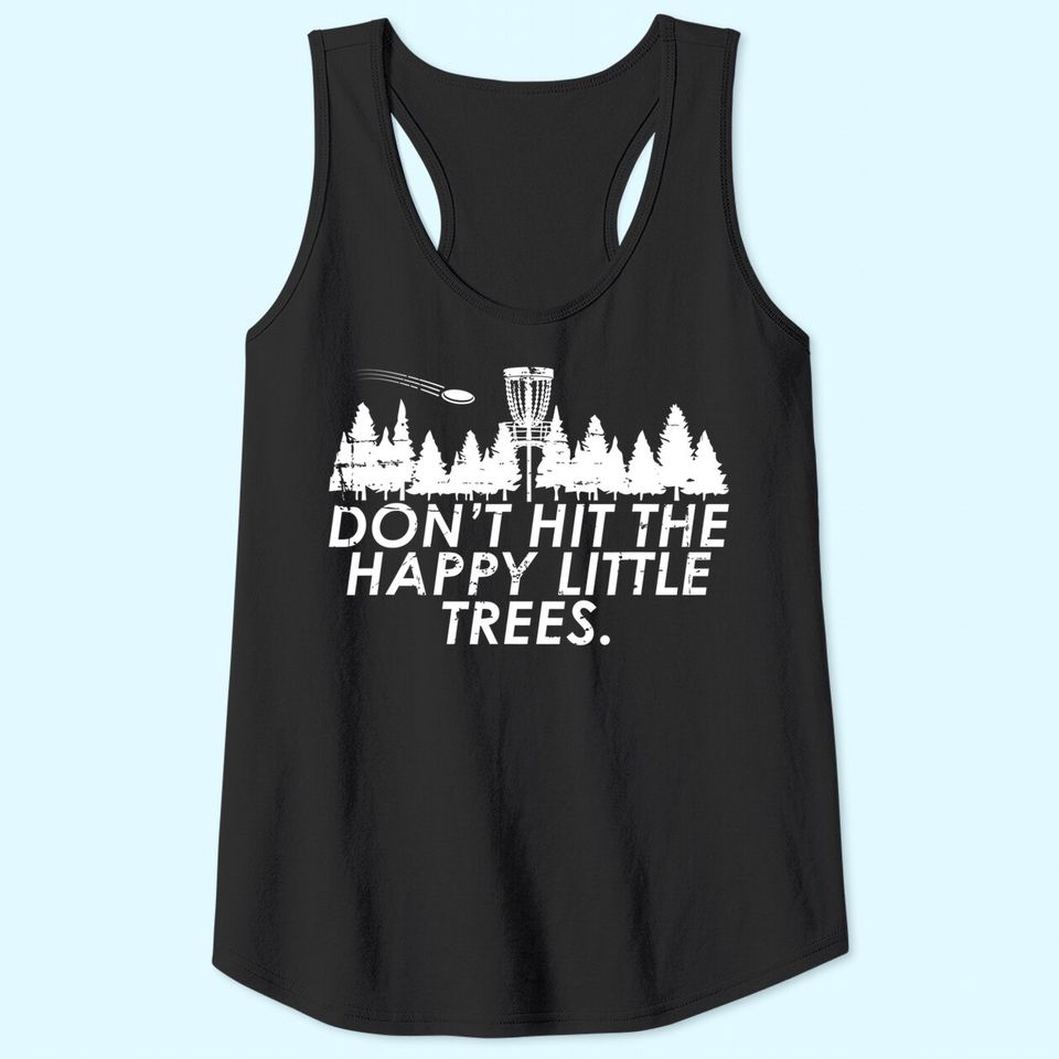 Funny Trees Disc Golf Tank Top Perfect Gift For Frisbee Players