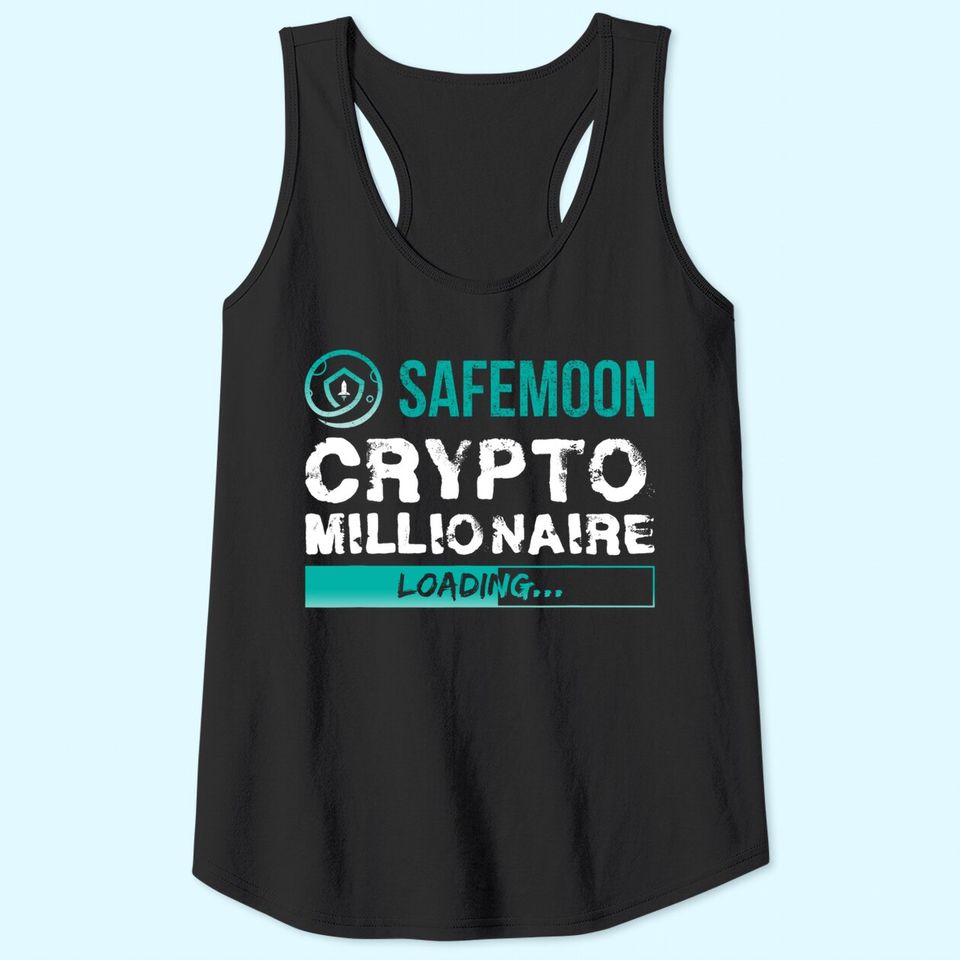 Crypto Millionaire Loading Funny Bitcoin Safemoon Tank Top