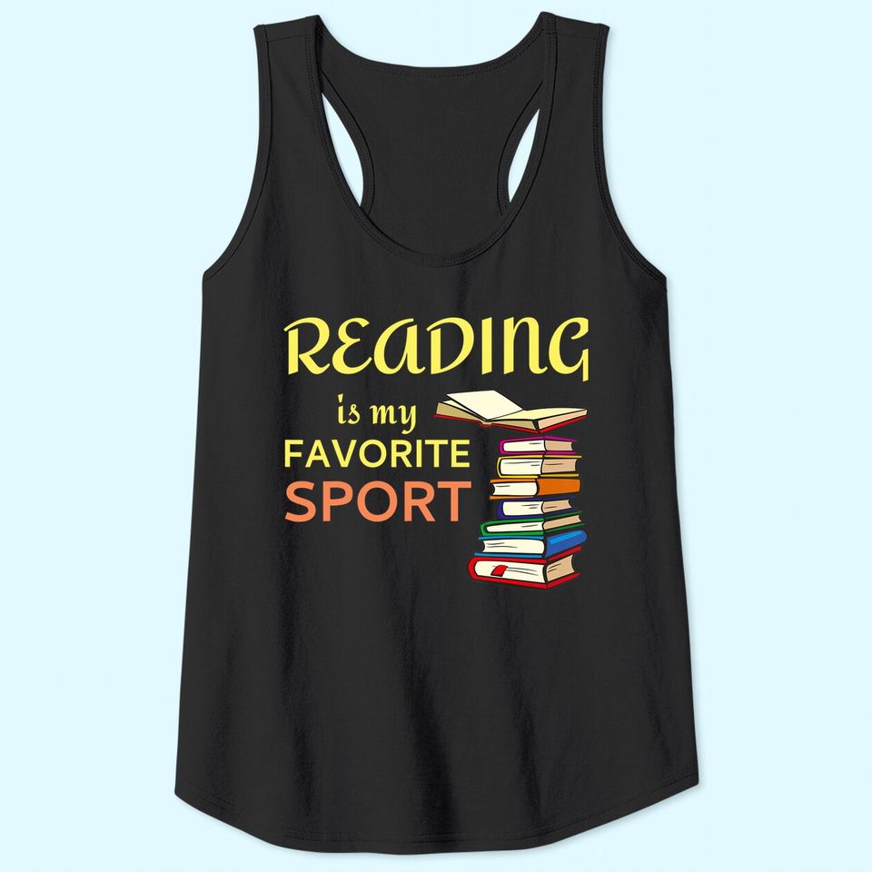 Funny Tank Top Reading Is My Favorite Sport for Book Lovers