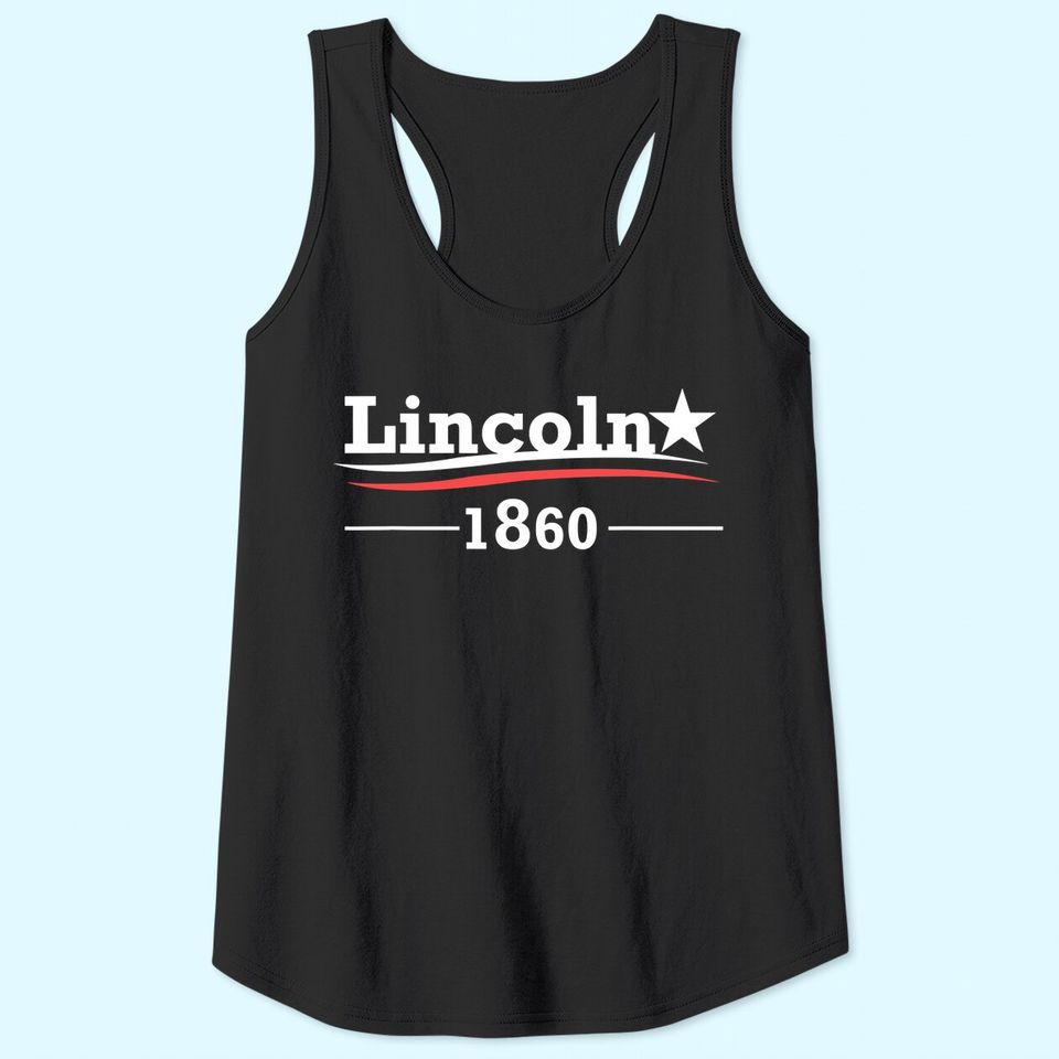 President Abraham Lincoln Campaign Honest Abe Gift Tank Top