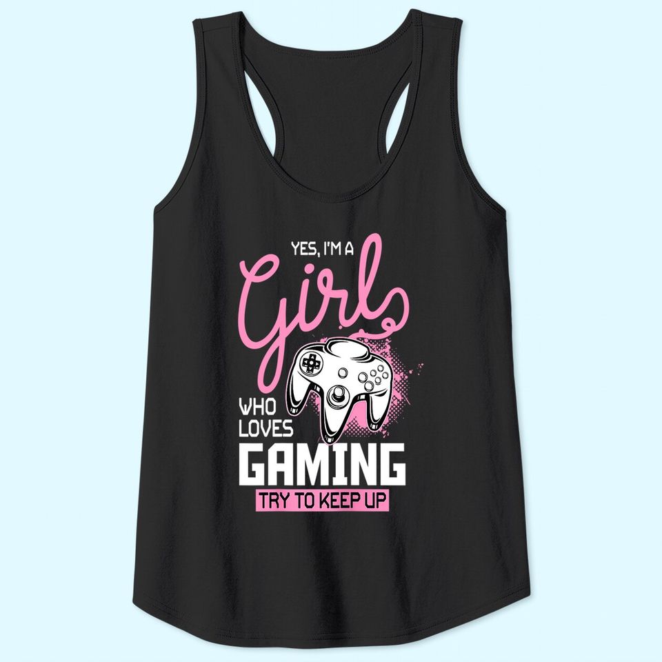 Girl Who Loves Gaming - Funny Video Gamer Tank Top