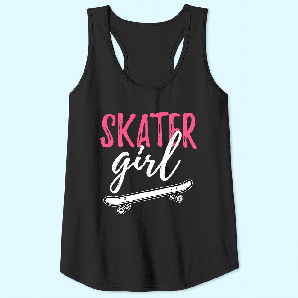 Skater Girl Skateboarding Skateboard Girls Gift Tank Top