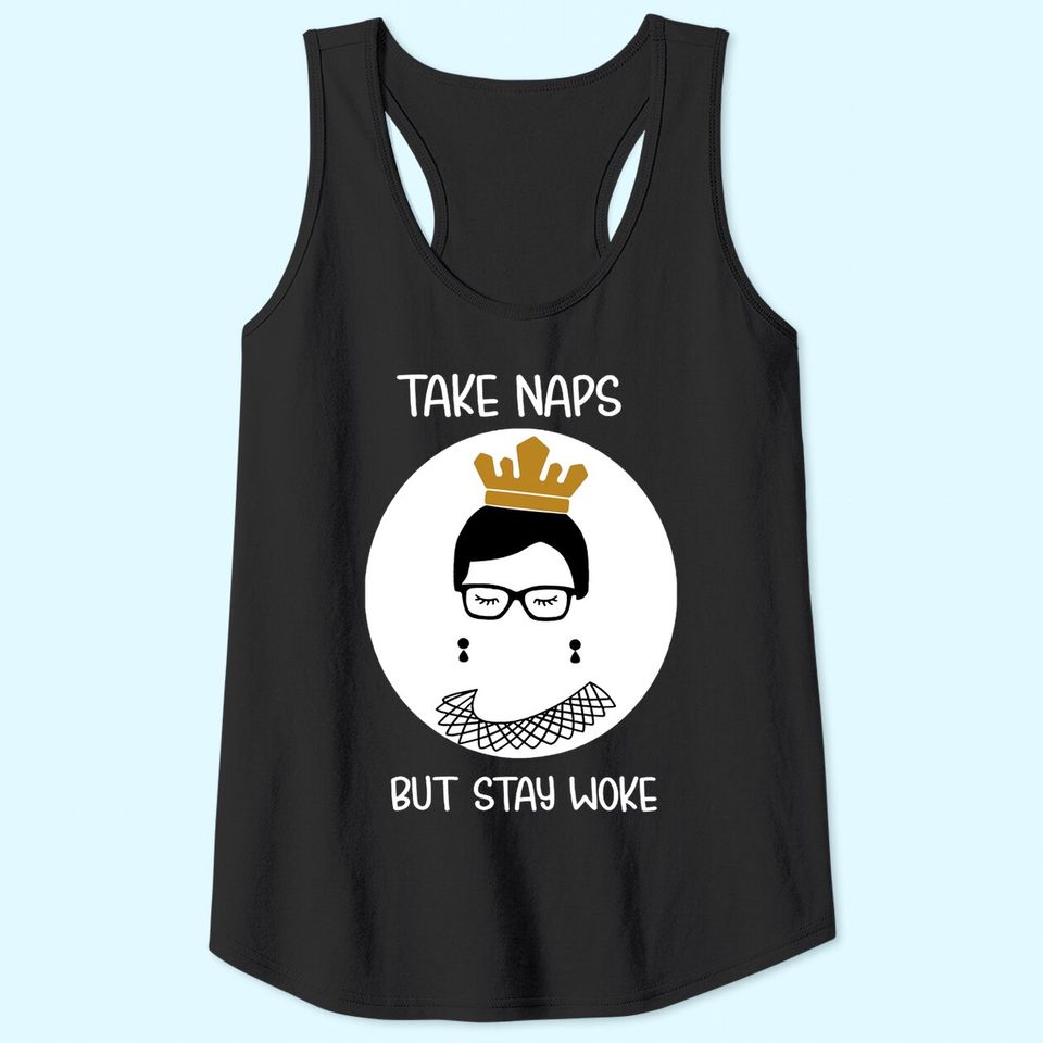 Take Naps But Stay-Woke Gift Tank Top