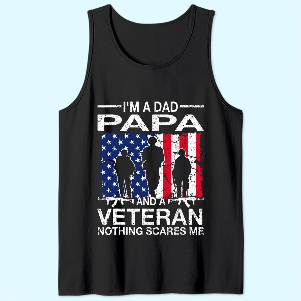 Veterans Day I'm A Dad Papa Tank Top