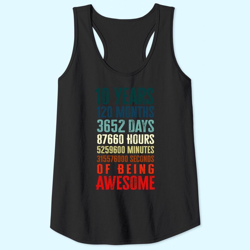 10 Years 120 Months Of Being Awesome 10th Birthday  Tank Top