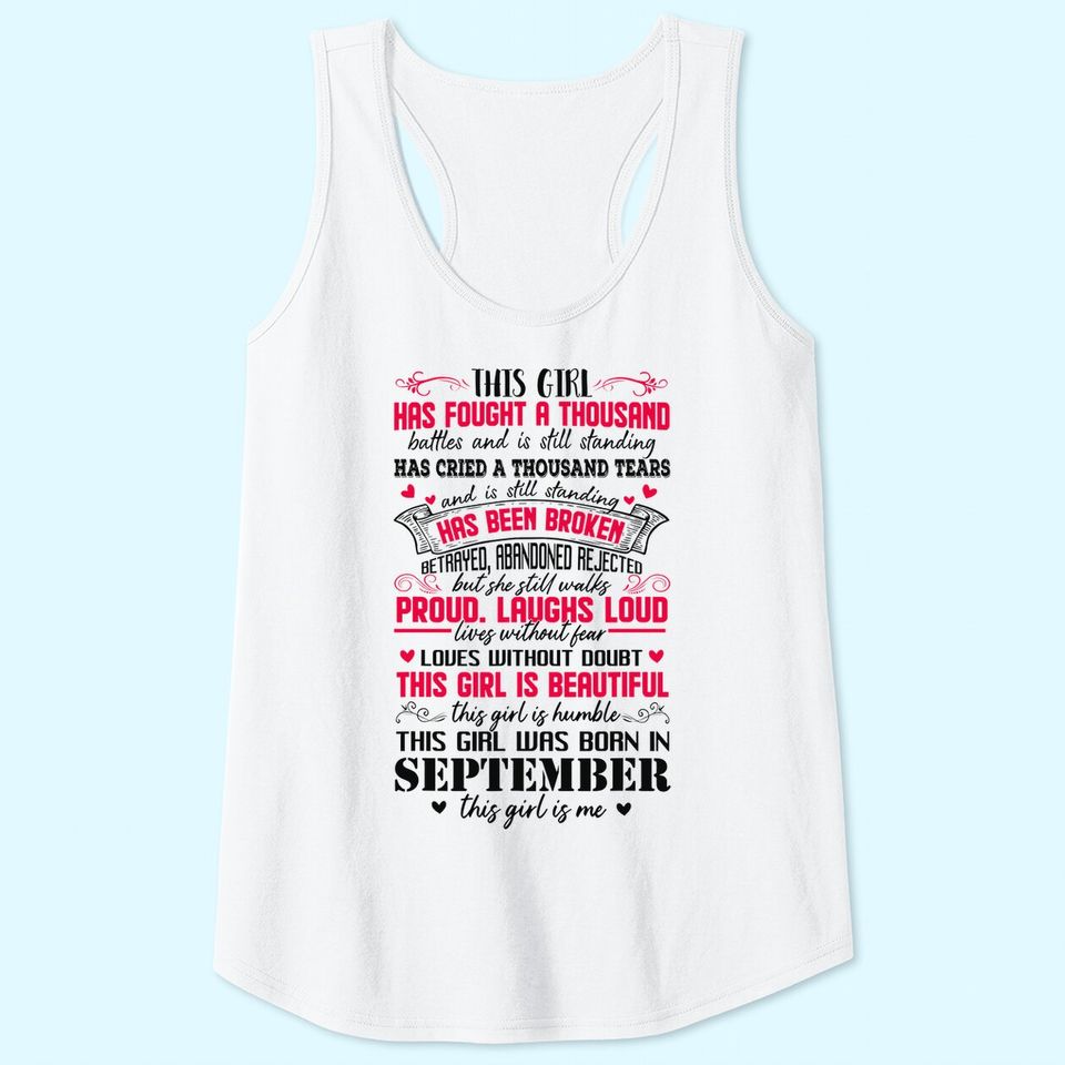 This Girl Has Fought A Thousand Battles Born In September Tank Top