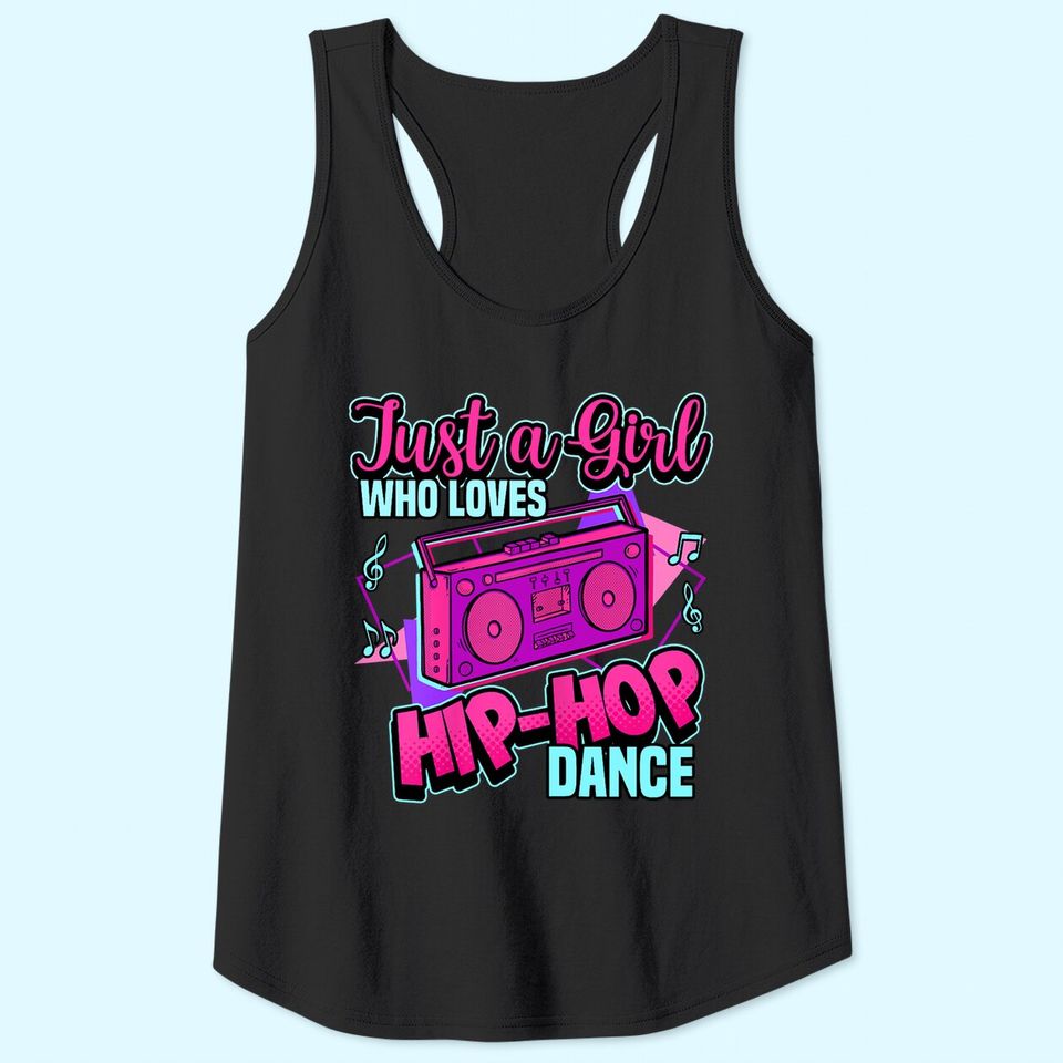 Just A Girl Who Loves Hip-hop Dance Breakdance Dancing Tank Top