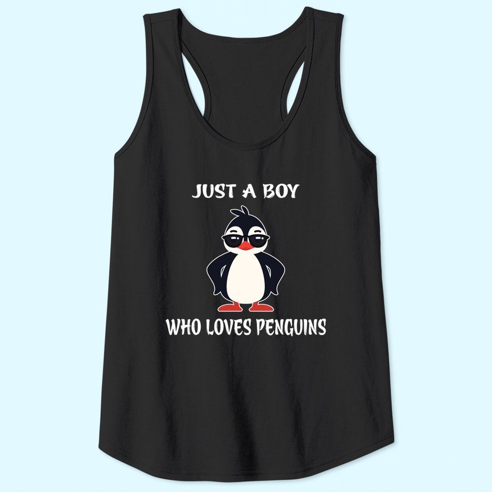Just A Boy Who Loves Penguins Tank Top