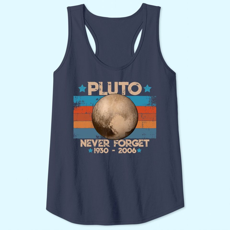 Vintage Never Forget Pluto Nerdy Astronomy Space Tank Top