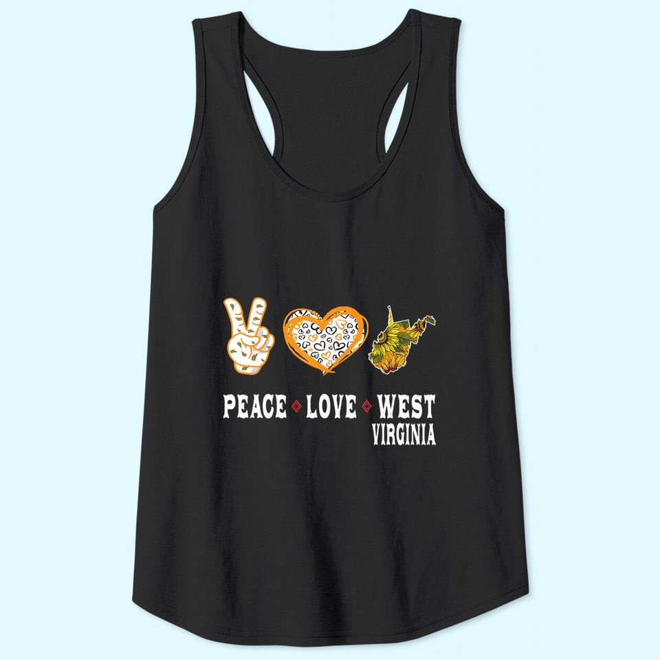 Peace love West Virginia State Sunflower Tank Top