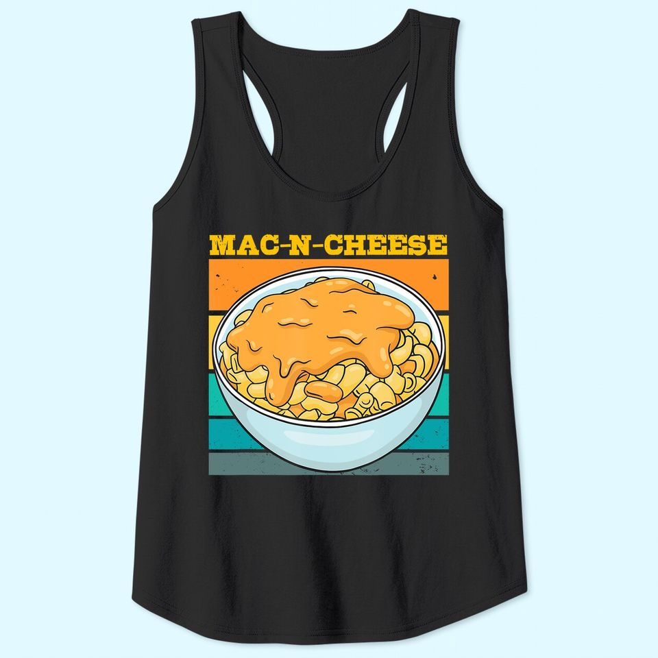 Mac And Cheese Apparel For Cooking Tank Top