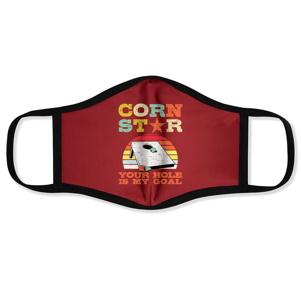 Corn Star Your Hole Is My Goal Vintage Cornhole Player Face Mask