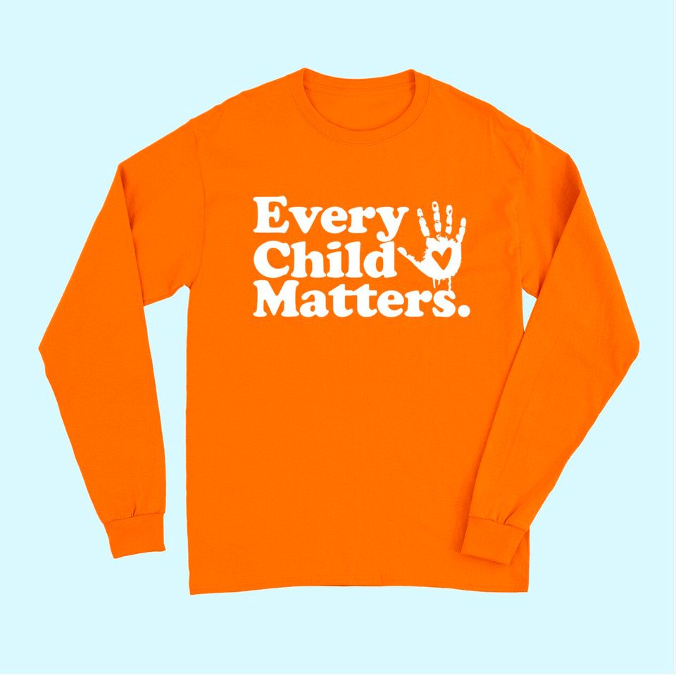 Every Child Matters Orange day for Unity day Teacher 2021 Long Sleeves