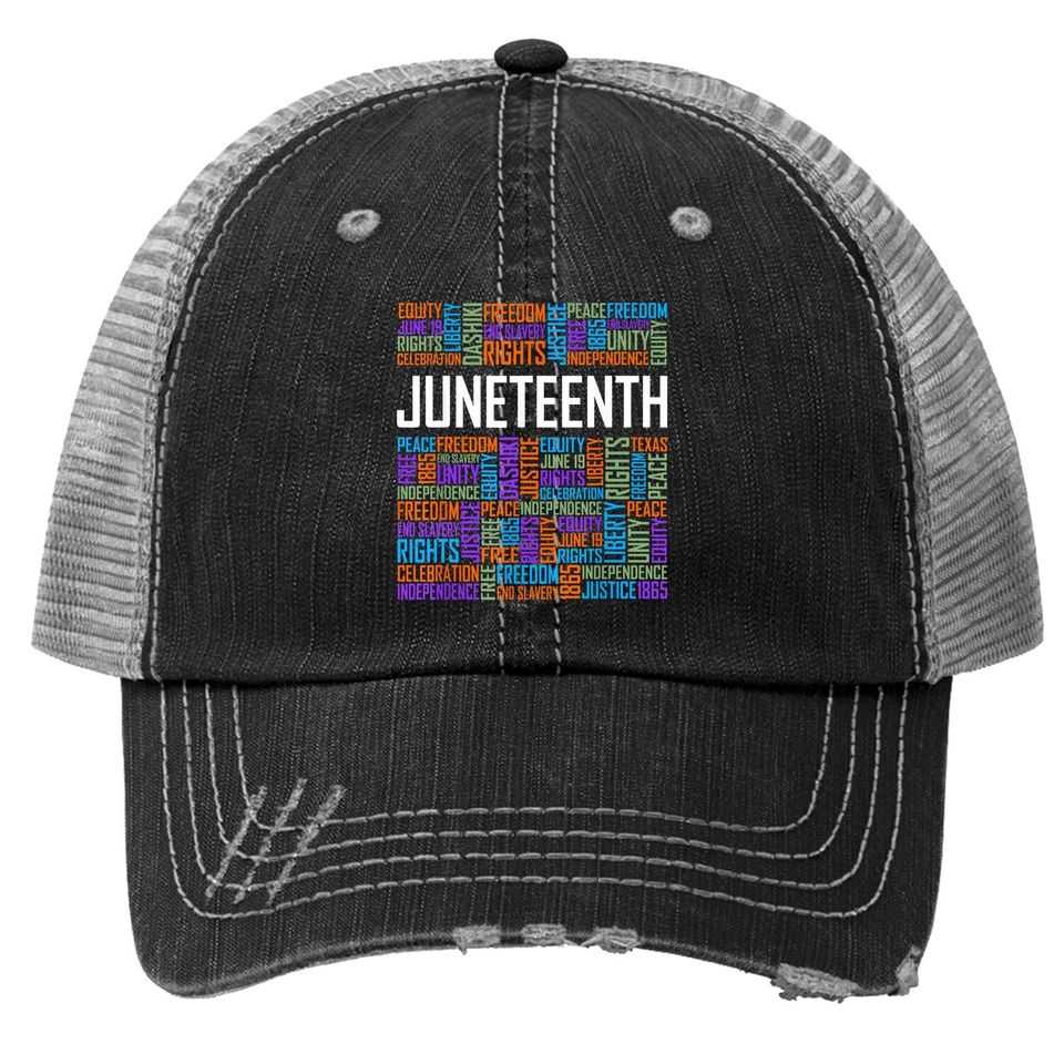 Juneteenth Words Black History Afro American African Freedom Trucker Hat