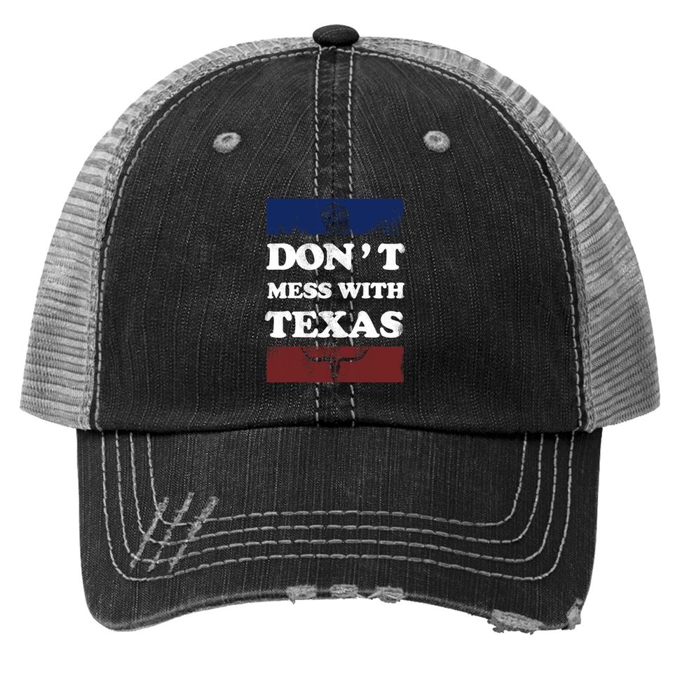 Don't Mess With Texas Trucker Hat