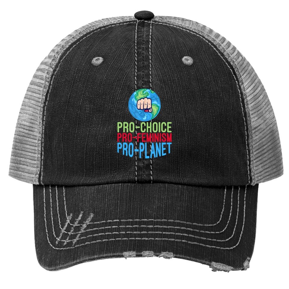 Pro Choice Feminist Movement Science Earth Day 2021 Trucker Hat