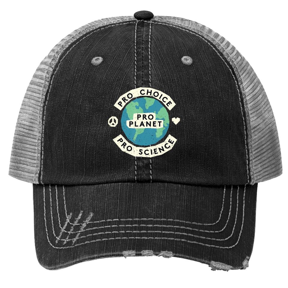 Pro Choice Climate Change Environmentalist Earth  trucker Hat
