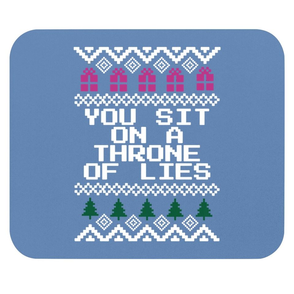 Elf You Sit On A Throne of Lies Christmas Mouse Pads