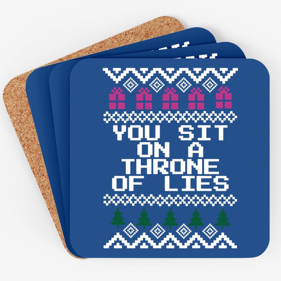 Elf You Sit On A Throne of Lies Christmas Coasters