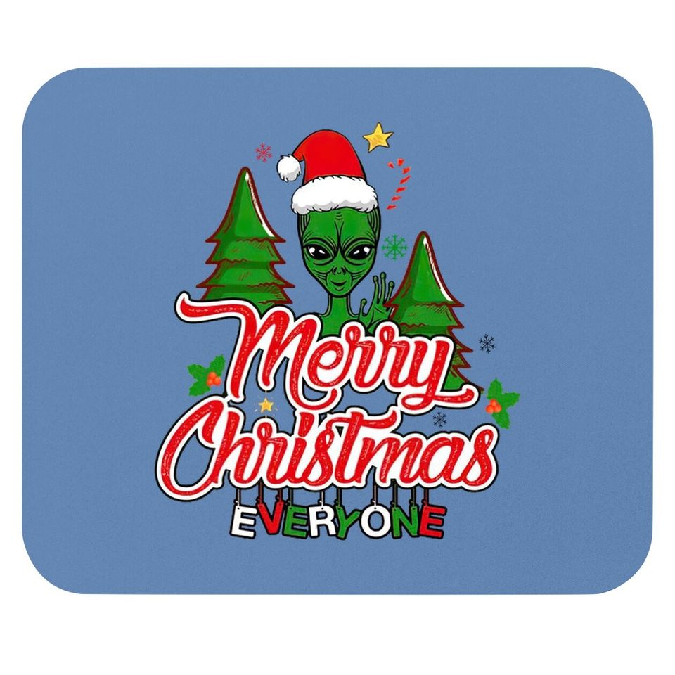 Ugly Alien Merry Christmas Everyone Mouse Pads