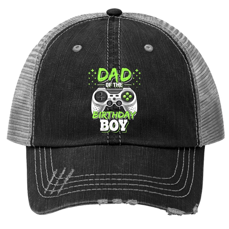 Dad Of The Birthday Boy Matching Video Gamer Trucker Hat