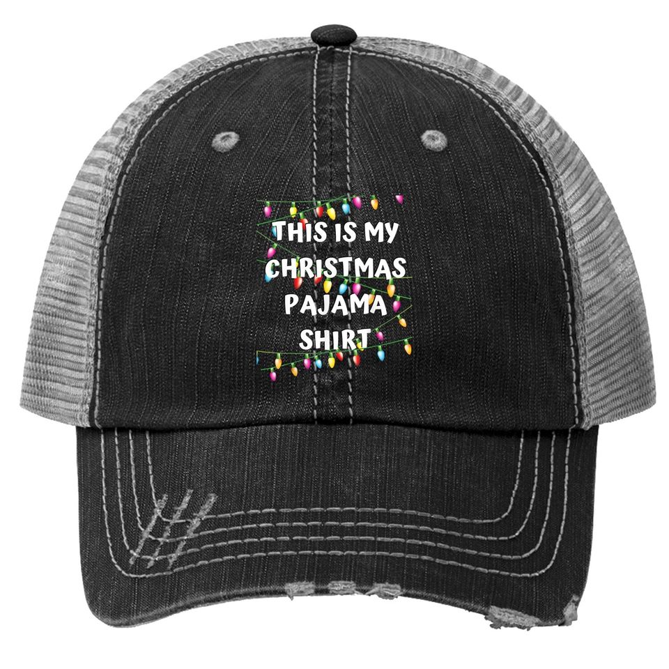 This Is My Christmas Pajama Trucker Hat