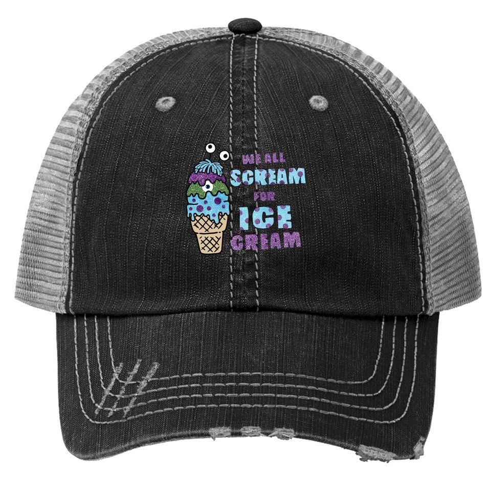 We All Scream For Ice Cream Monsters Inc Trucker Hat
