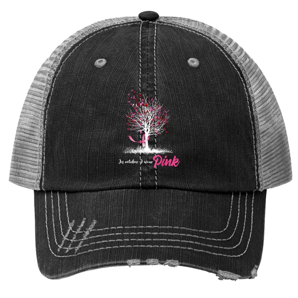 In October We Wear Pink Tree Breast Cancer Awareness Trucker Hat